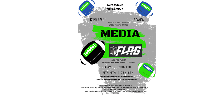 2024 Media NFL Flag Summer Session!
